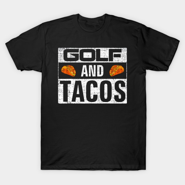 Vintage Golf and Tacos Shirt Funny Sports Cool Gift T-Shirt by CovidStore